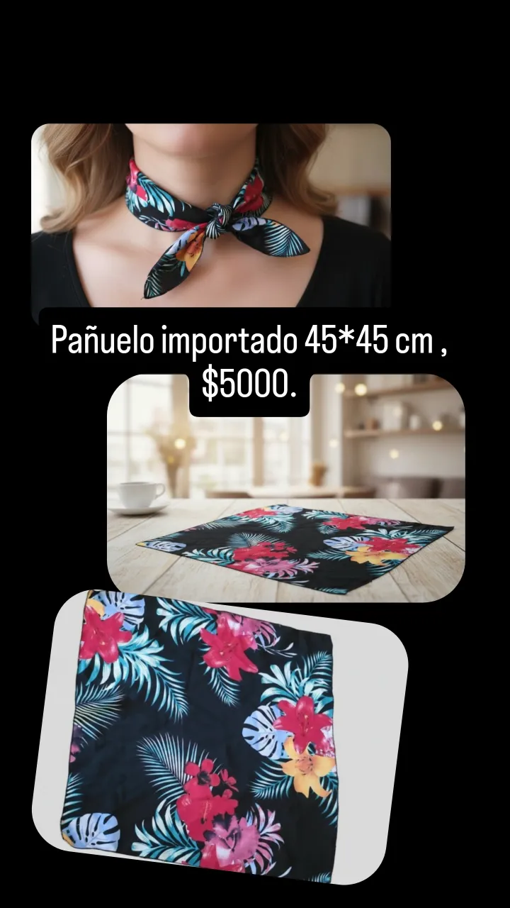 Pañuelo importado con estampado floral tropical. Ideal para darle un toque de color y estilo a tu look. Medida 45*45 cm.